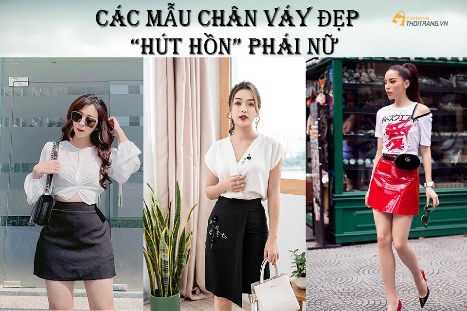 Điểm danh các mẫu chân váy đẹp 